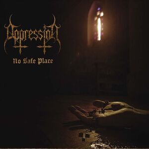 Oppression - No Safe Place  CD